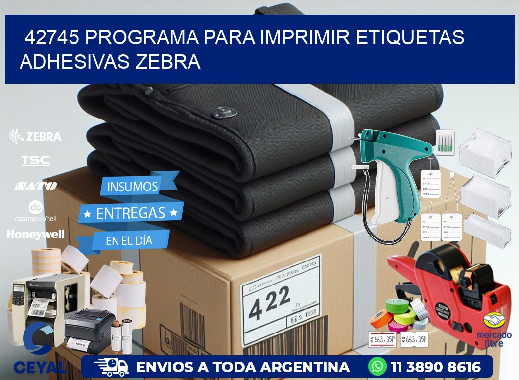 42745 Programa para imprimir etiquetas adhesivas zebra