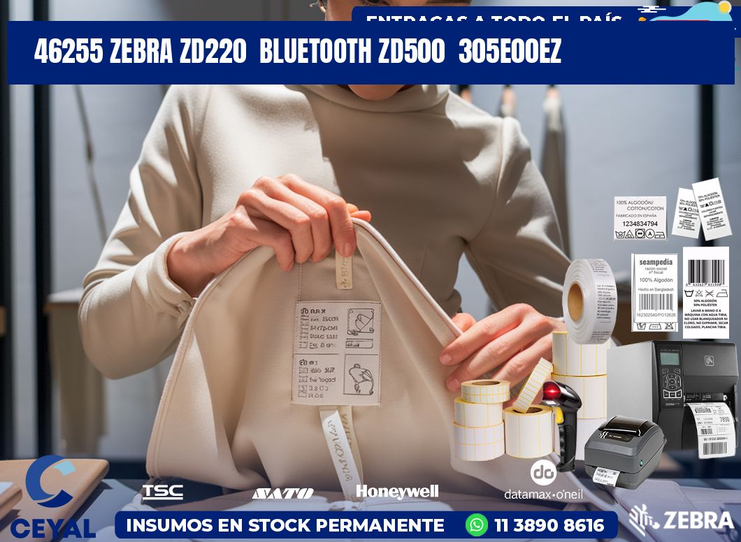 46255 Zebra ZD220  Bluetooth ZD500  305E00EZ