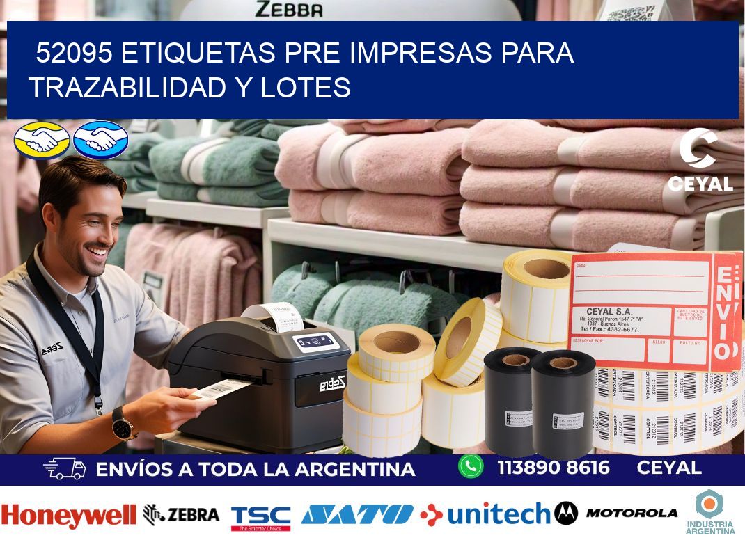 52095 etiquetas pre impresas para trazabilidad y lotes