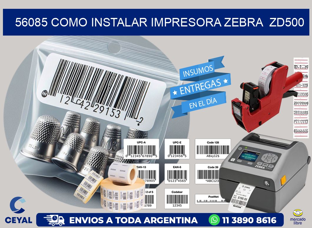 56085 Como instalar impresora Zebra  ZD500
