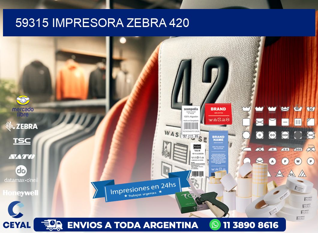 59315 impresora zebra 420