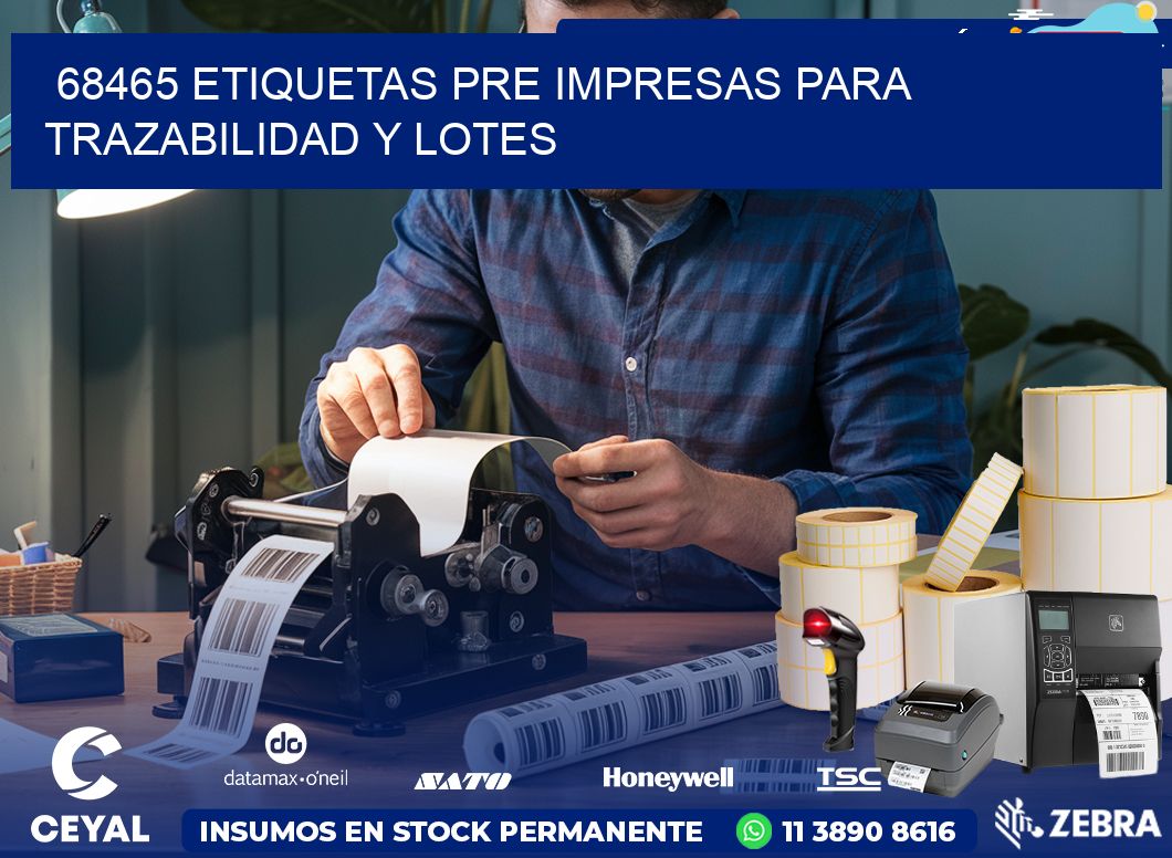 68465 etiquetas pre impresas para trazabilidad y lotes
