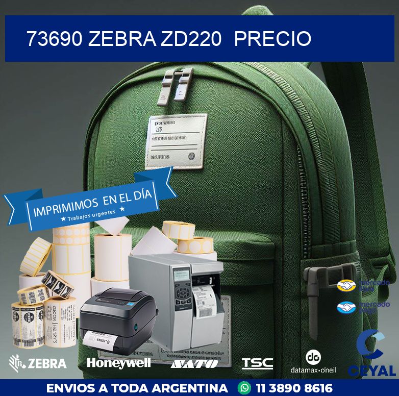 73690 Zebra ZD220 precio