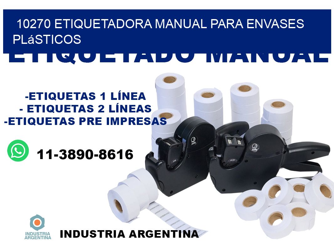 10270 etiquetadora manual para envases plásticos