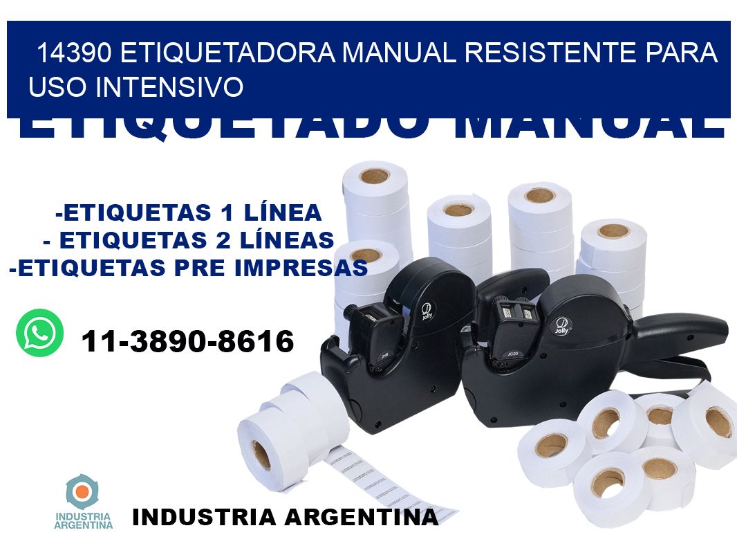 14390 etiquetadora manual resistente para uso intensivo