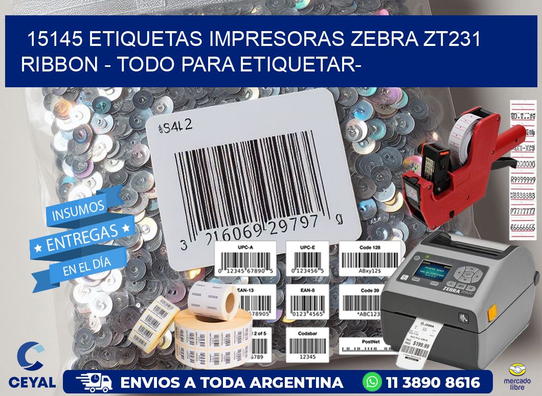 15145 etiquetas impresoras zebra zt231 ribbon - Todo para Etiquetar-