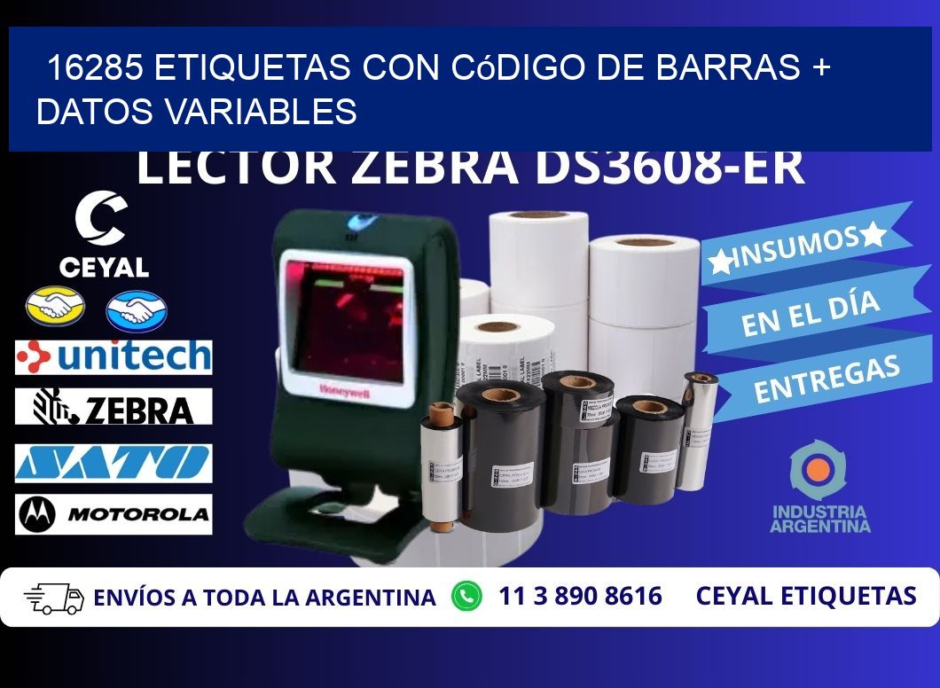 16285 etiquetas con código de barras + datos variables