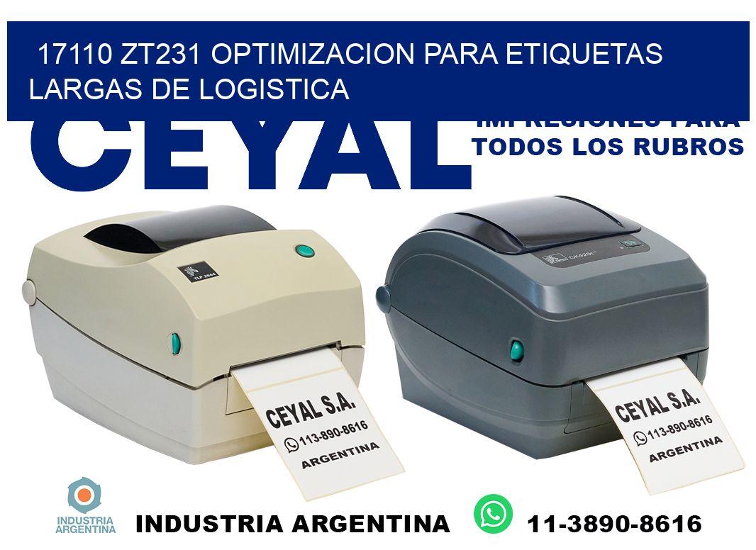 17110 zt231 optimizacion para etiquetas largas de logistica