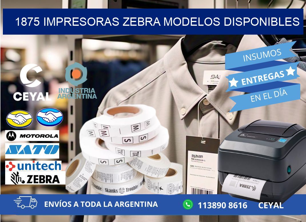 1875 impresoras zebra modelos disponibles