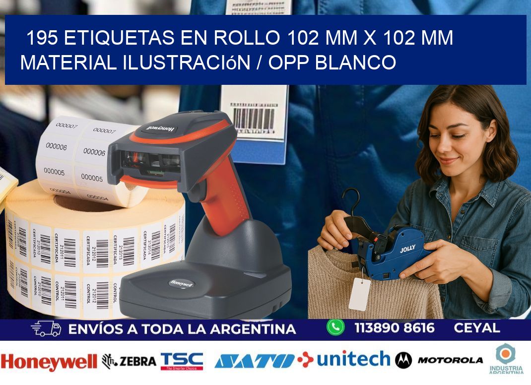 195 Etiquetas en rollo 102 mm x 102 mm material Ilustración / OPP Blanco