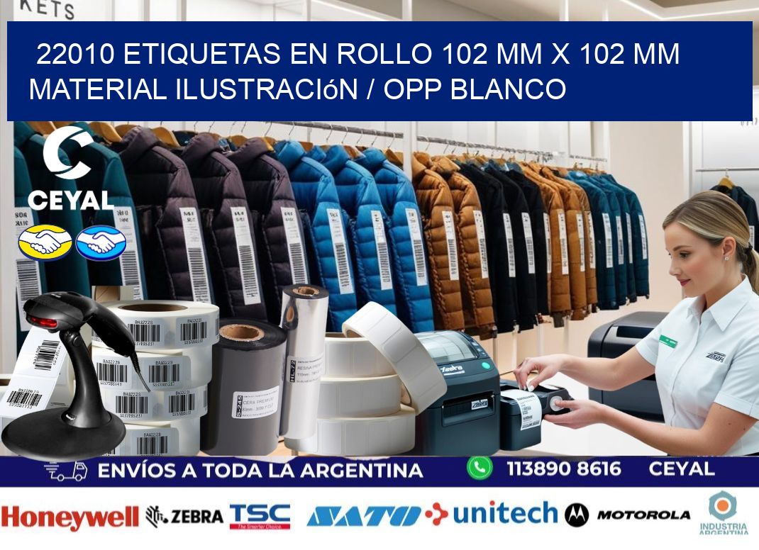 22010 Etiquetas en rollo 102 mm x 102 mm material Ilustración / OPP Blanco