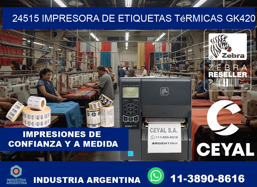 24515 Impresora de etiquetas térmicas GK420