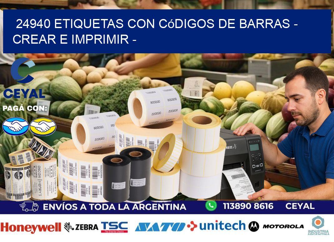 24940 etiquetas con códigos de barras – Crear e imprimir –