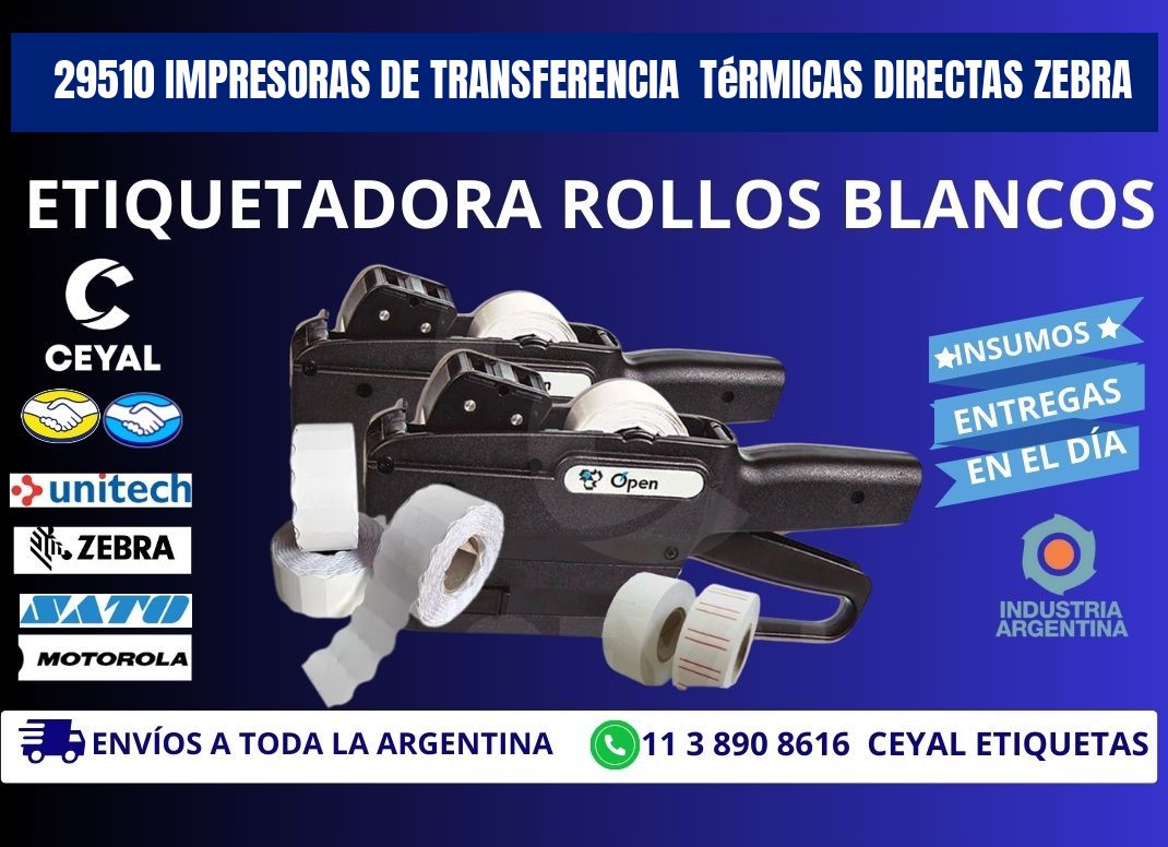 29510 impresoras de Transferencia térmicas directas zebra