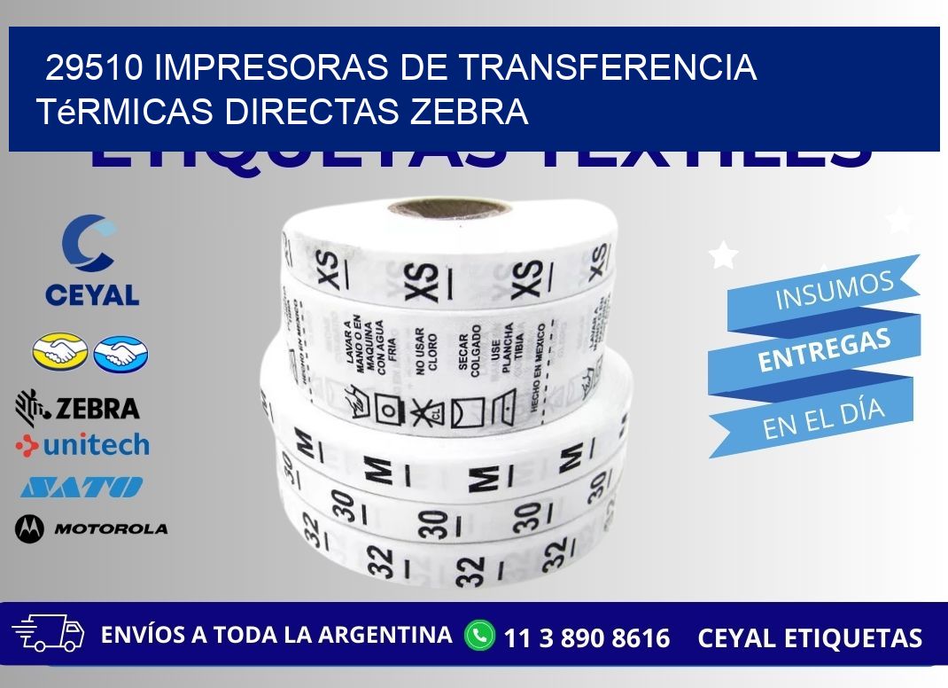 29510 impresoras de Transferencia térmicas directas zebra