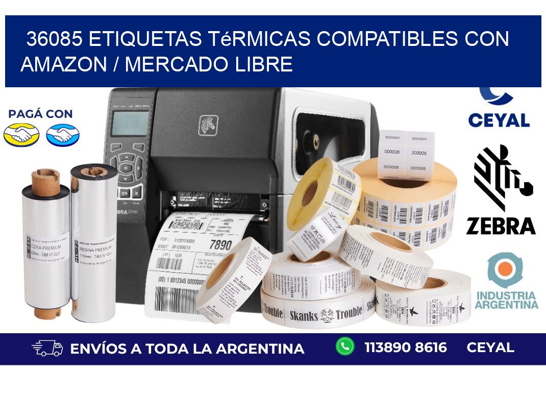 36085 etiquetas térmicas compatibles con Amazon / Mercado Libre