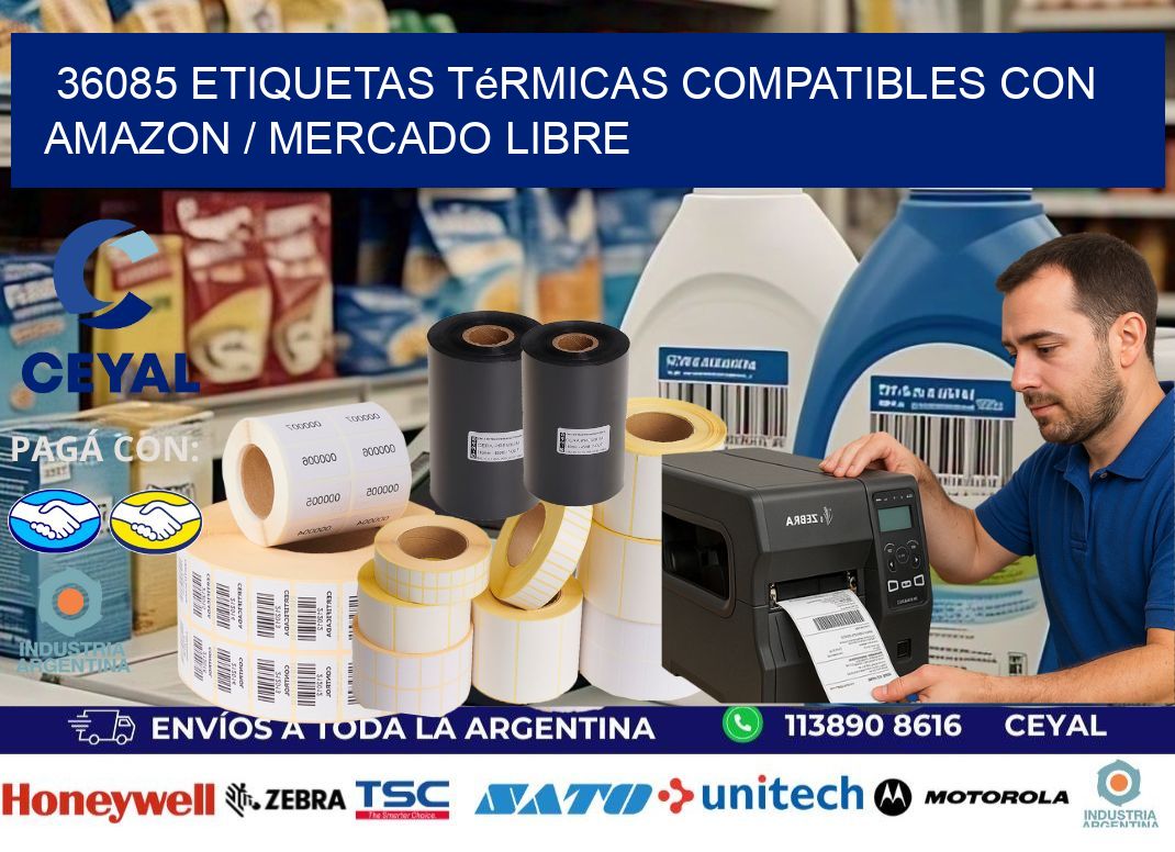 36085 etiquetas térmicas compatibles con Amazon / Mercado Libre