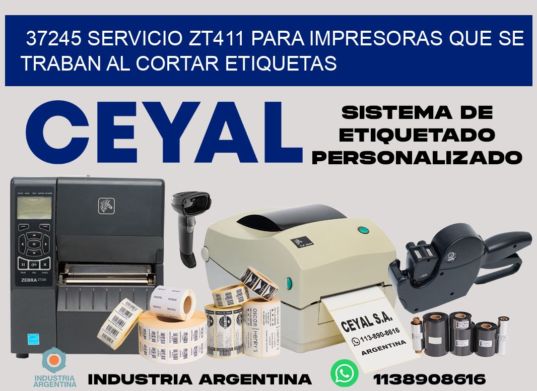 37245 servicio zt411 para impresoras que se traban al cortar etiquetas