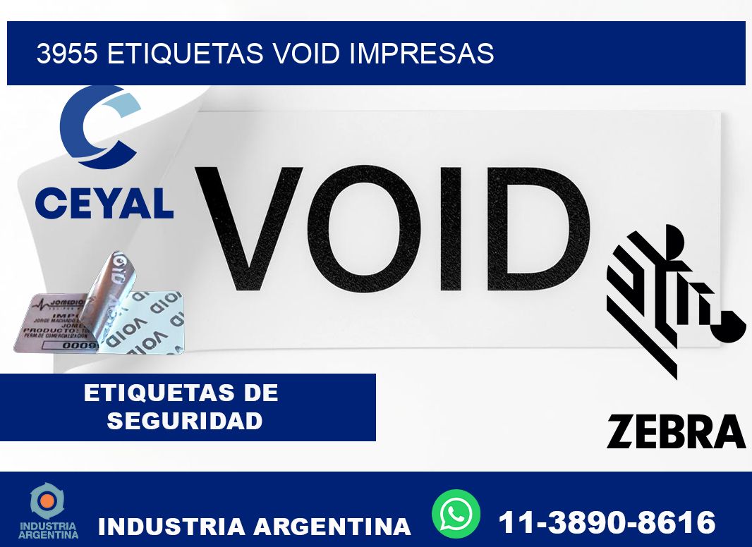 3955 etiquetas void impresas