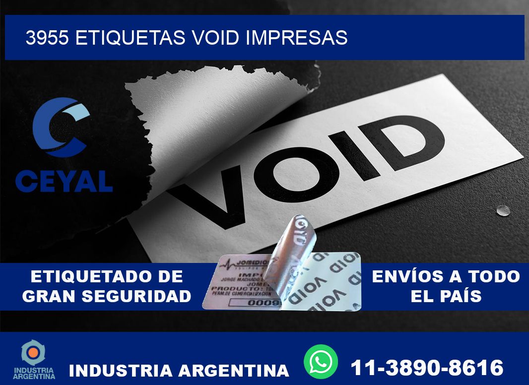 3955 etiquetas void impresas
