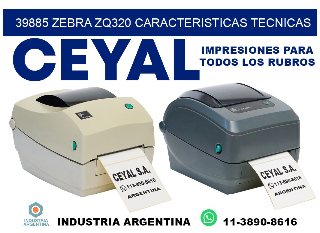 39885 zebra zq320 caracteristicas tecnicas