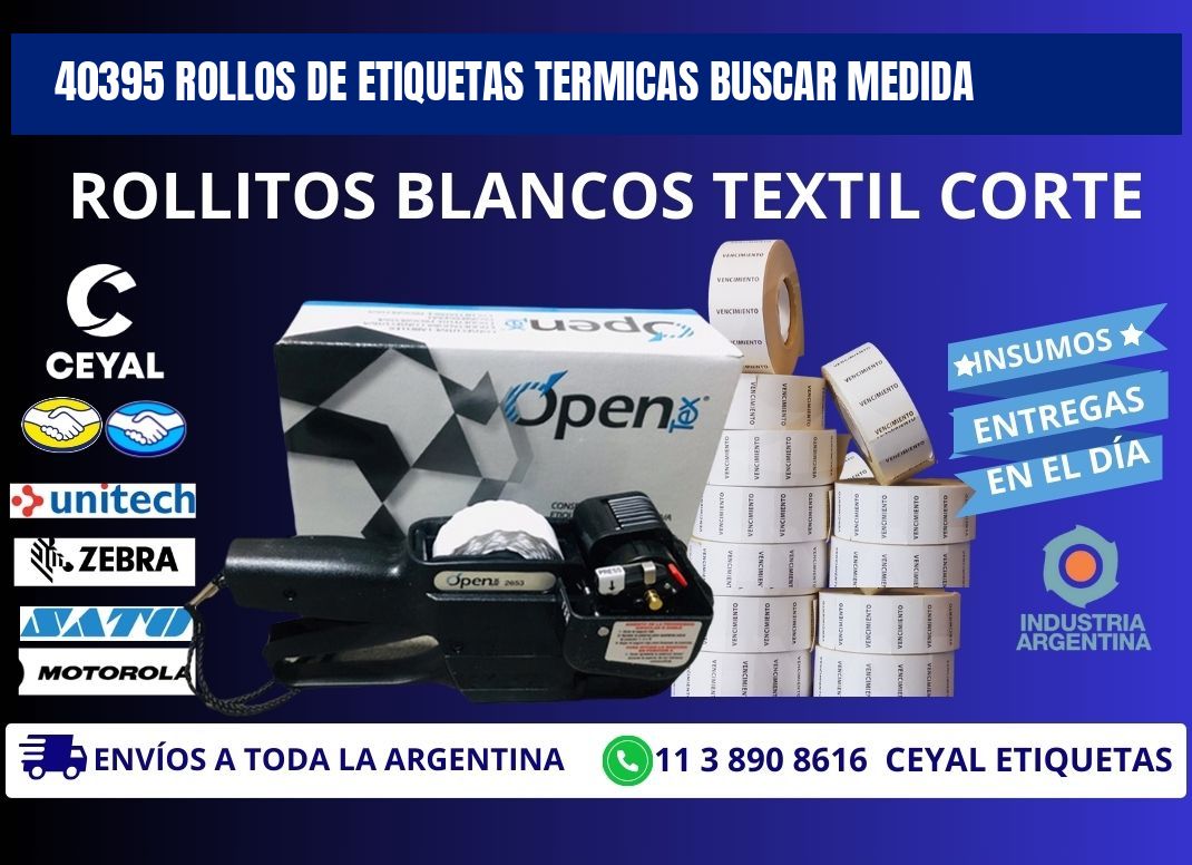 40395 rollos de etiquetas termicas buscar medida