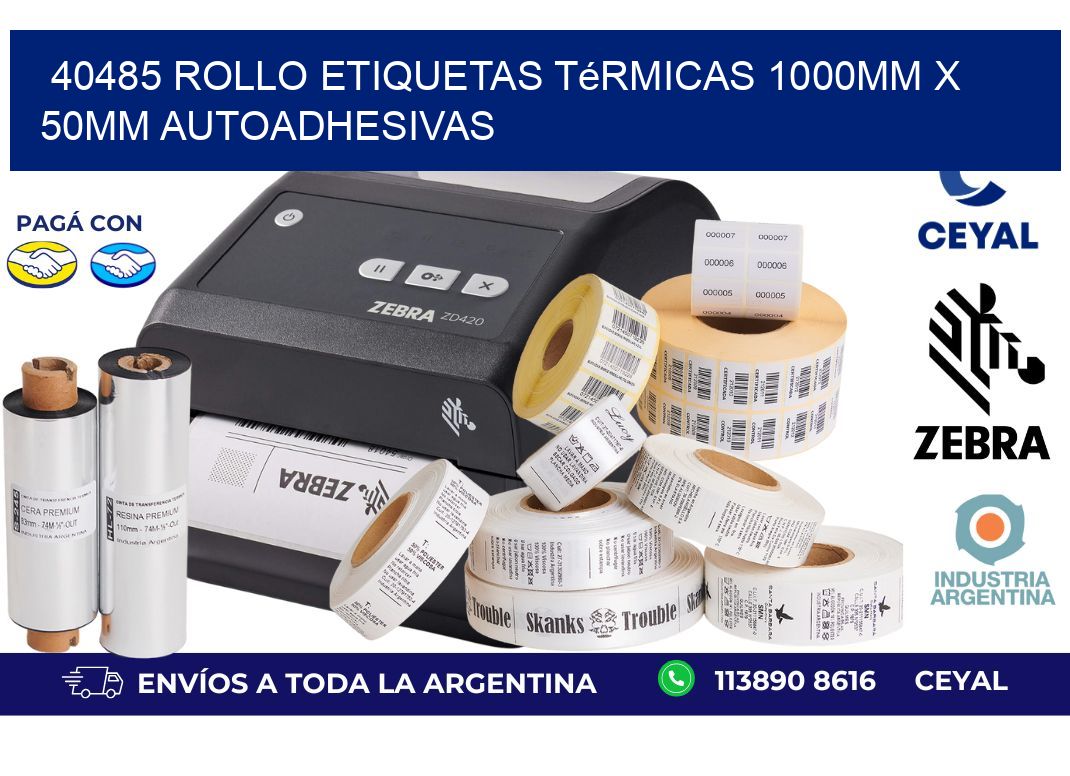 40485 Rollo Etiquetas Térmicas 1000mm X 50mm Autoadhesivas