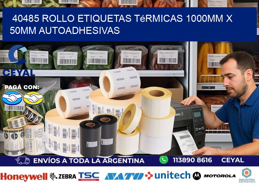 40485 Rollo Etiquetas Térmicas 1000mm X 50mm Autoadhesivas