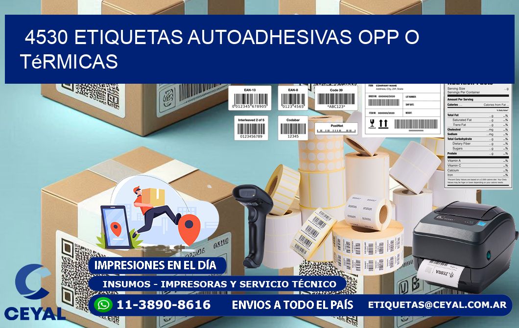 4530 etiquetas autoadhesivas opp o térmicas