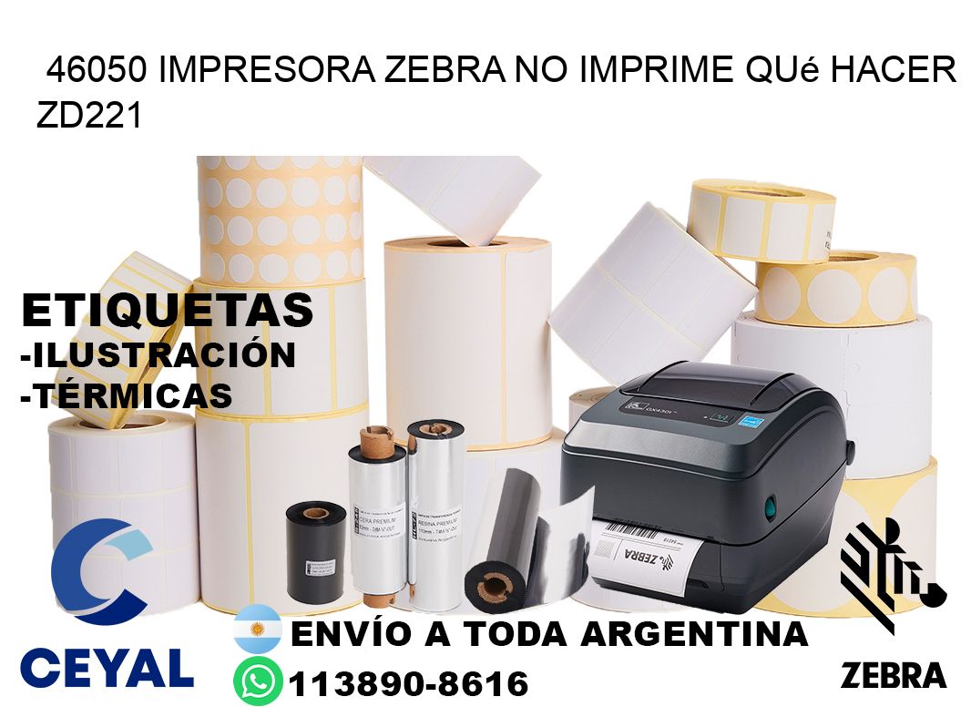 46050 impresora zebra no imprime qué hacer ZD221