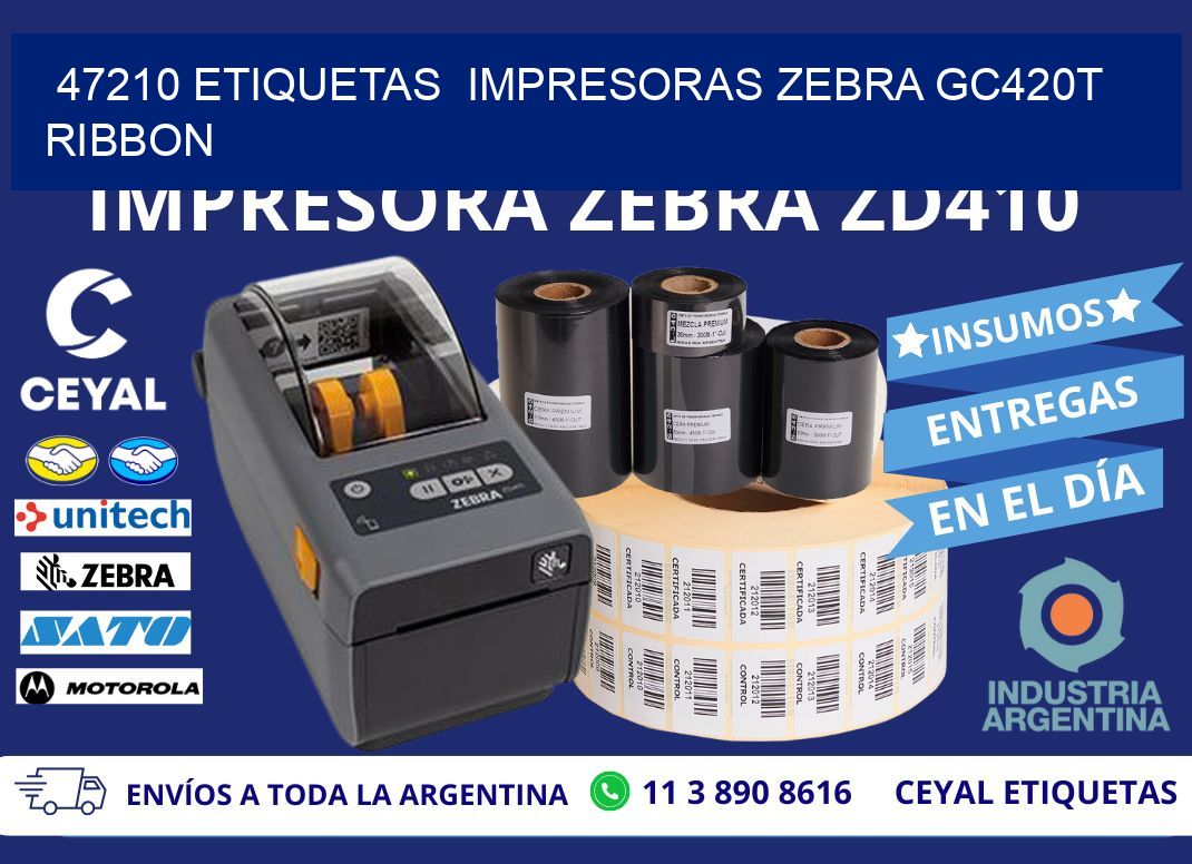 47210 etiquetas impresoras zebra gc420t ribbon