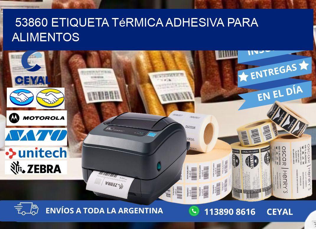 53860 Etiqueta térmica adhesiva para Alimentos