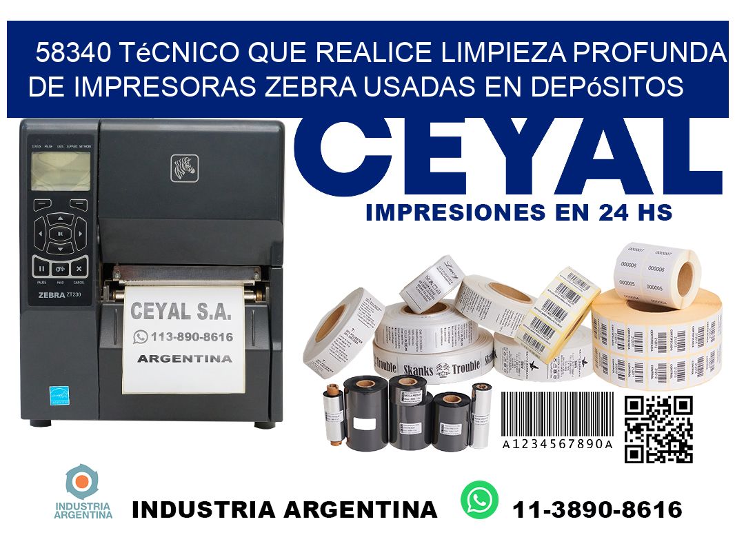 58340 técnico que realice limpieza profunda de impresoras zebra usadas en depósitos