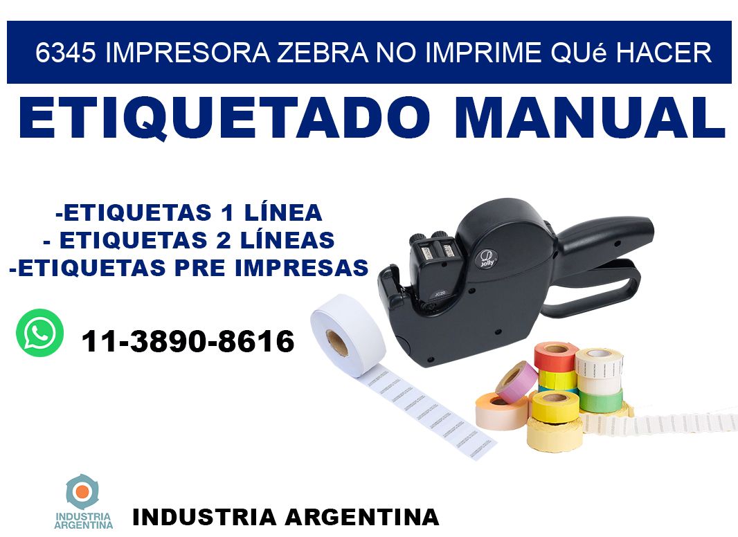 6345 impresora zebra no imprime qué hacer