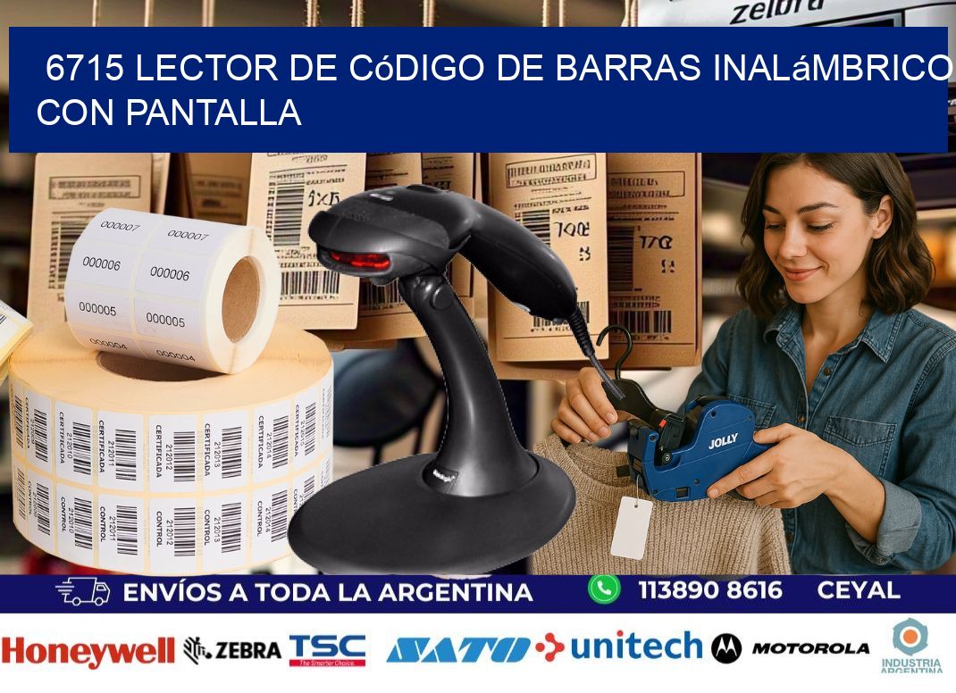 6715 Lector de código de barras inalámbrico con Pantalla