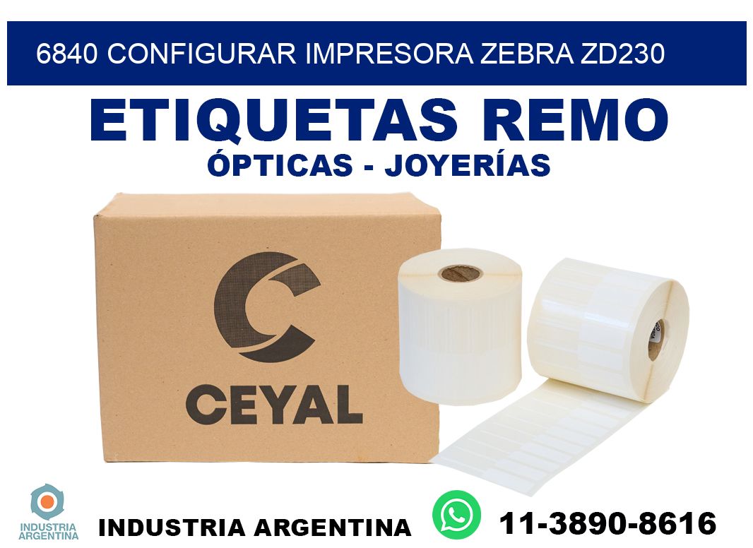 6840 configurar impresora zebra zd230