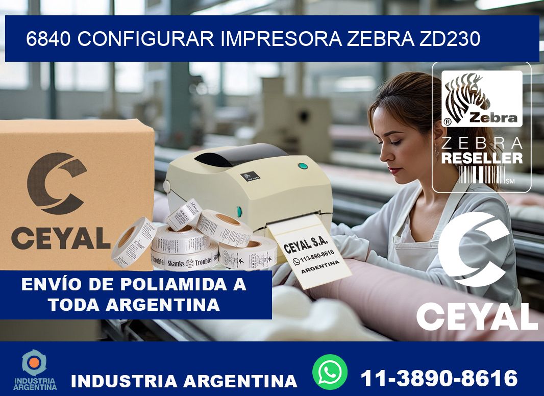6840 configurar impresora zebra zd230