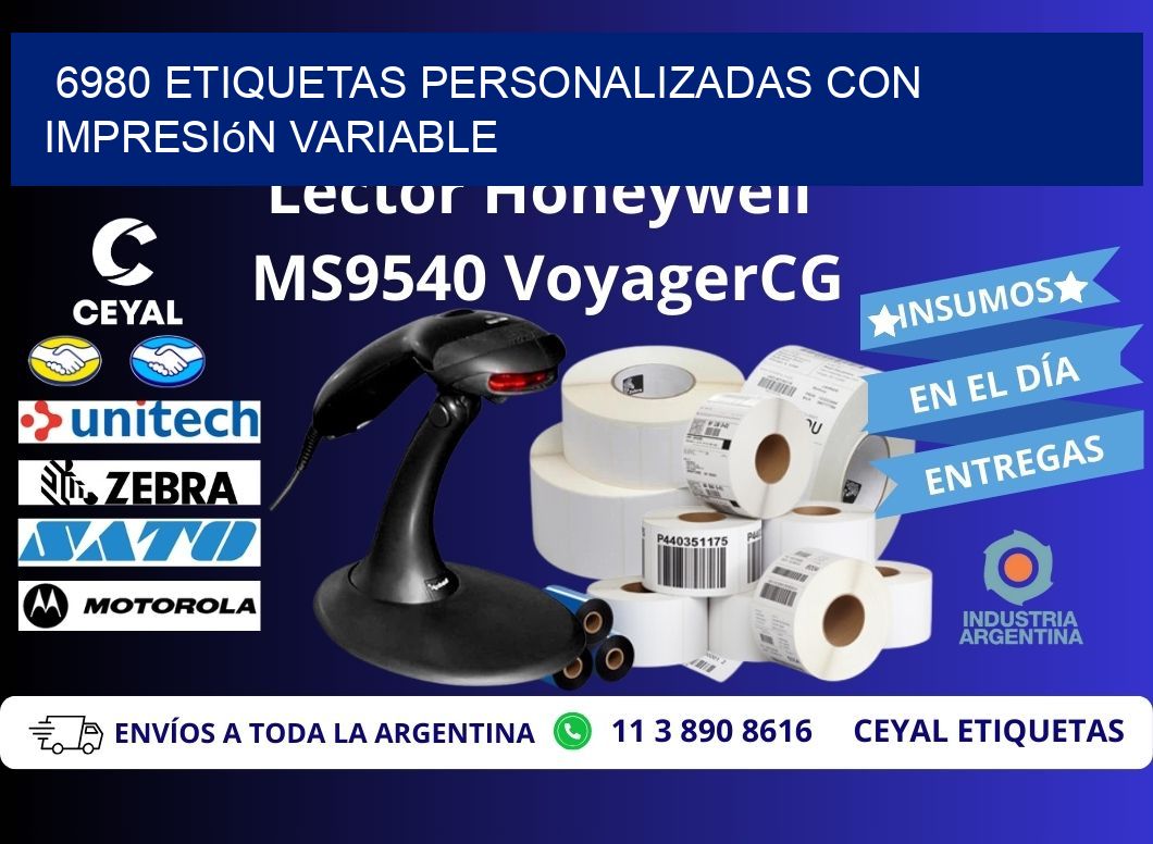 6980 etiquetas personalizadas con impresión variable
