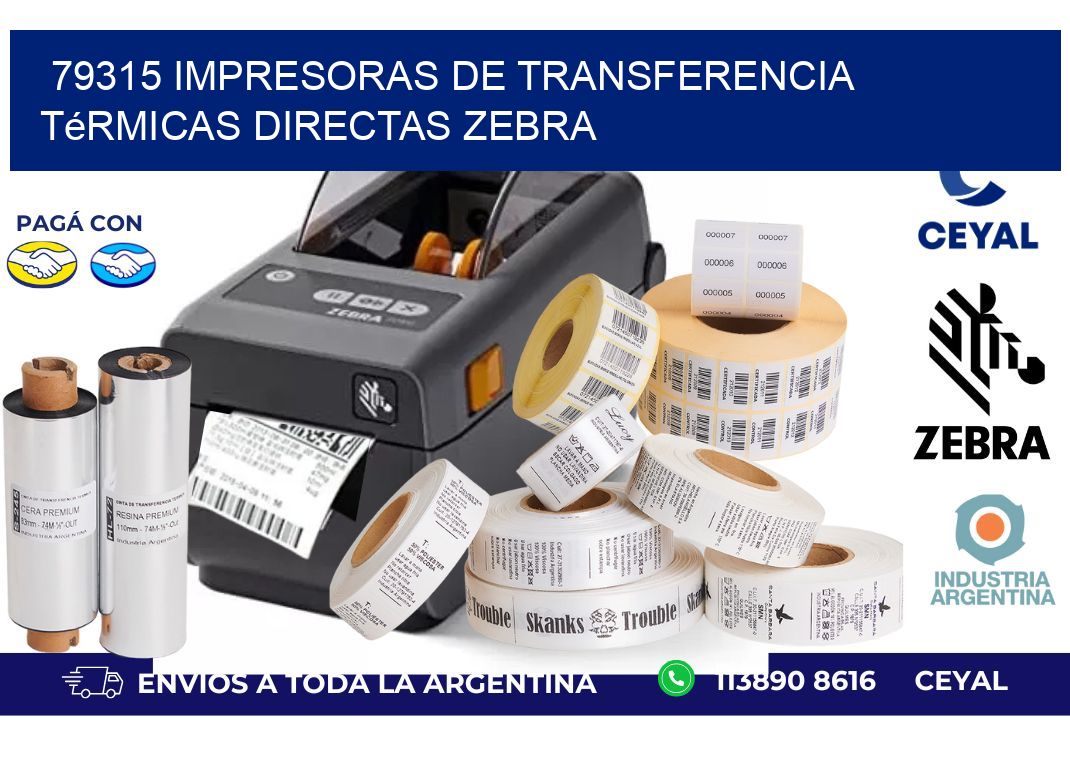 79315 impresoras de Transferencia térmicas directas zebra