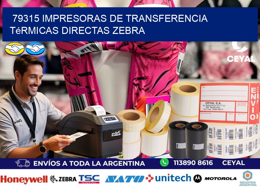 79315 impresoras de Transferencia  térmicas directas zebra
