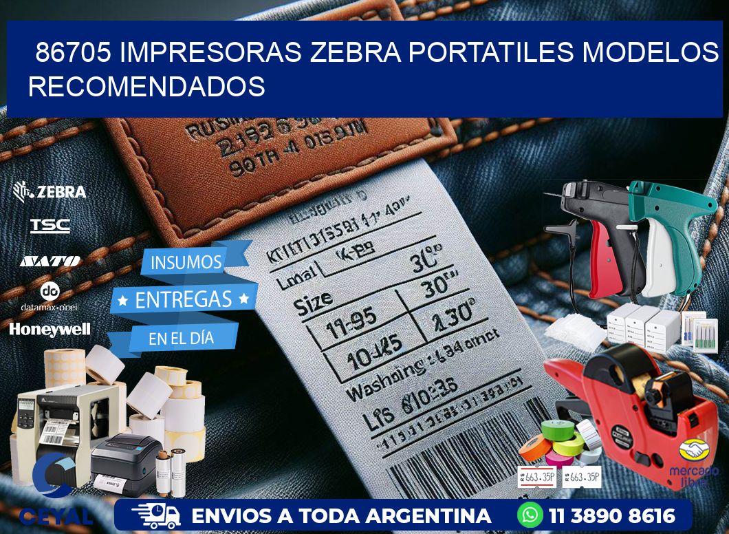 86705 impresoras zebra portatiles modelos recomendados