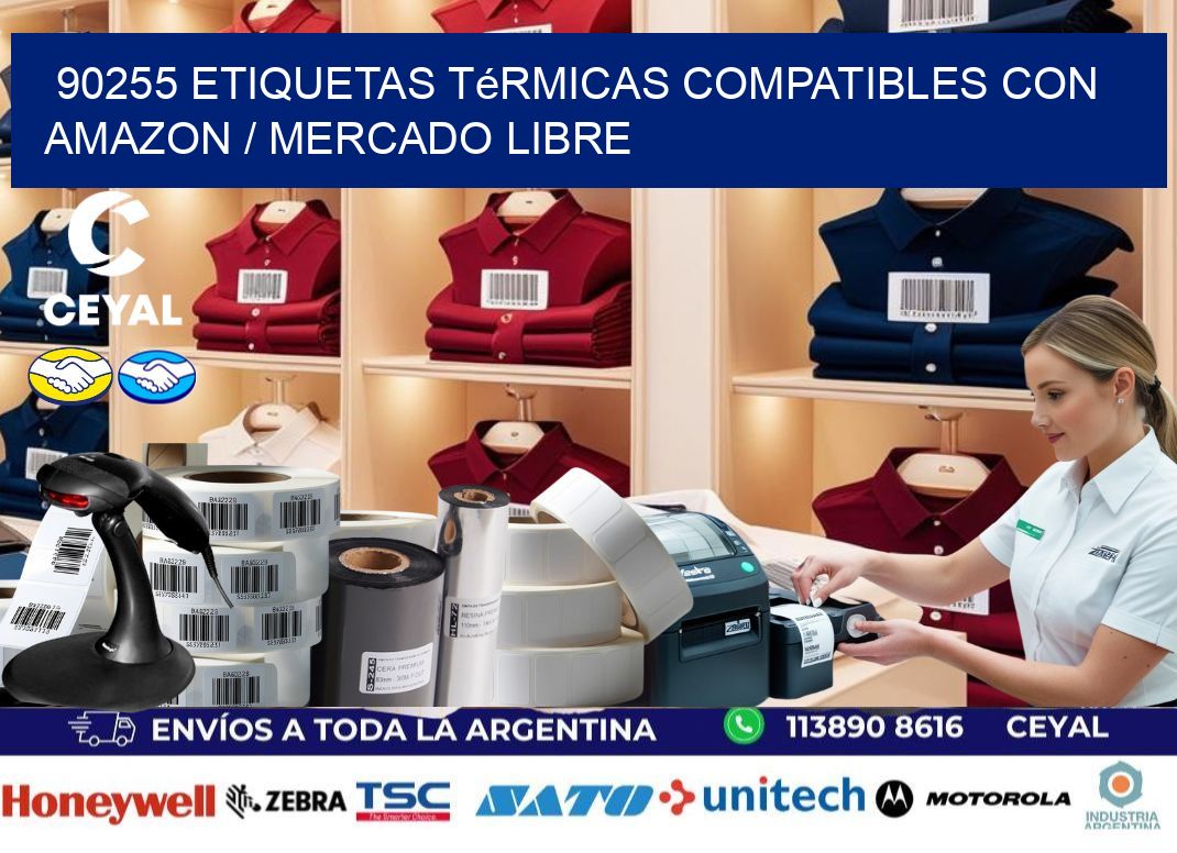 90255 etiquetas térmicas compatibles con Amazon / Mercado Libre