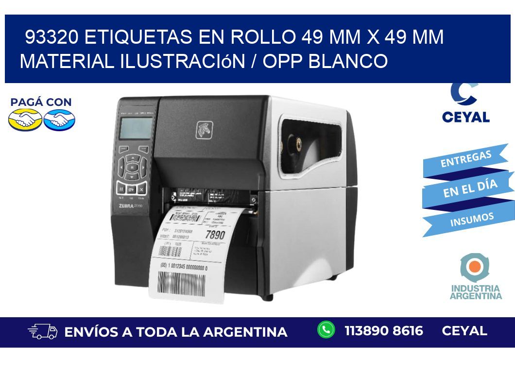 93320 Etiquetas en rollo 49 mm x 49 mm material Ilustración / OPP Blanco