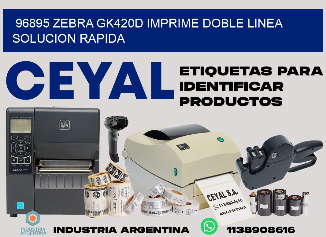 96895 zebra gk420d imprime doble linea solucion rapida