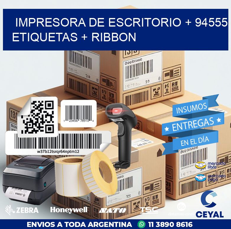 impresora de escritorio + 94555 etiquetas + ribbon