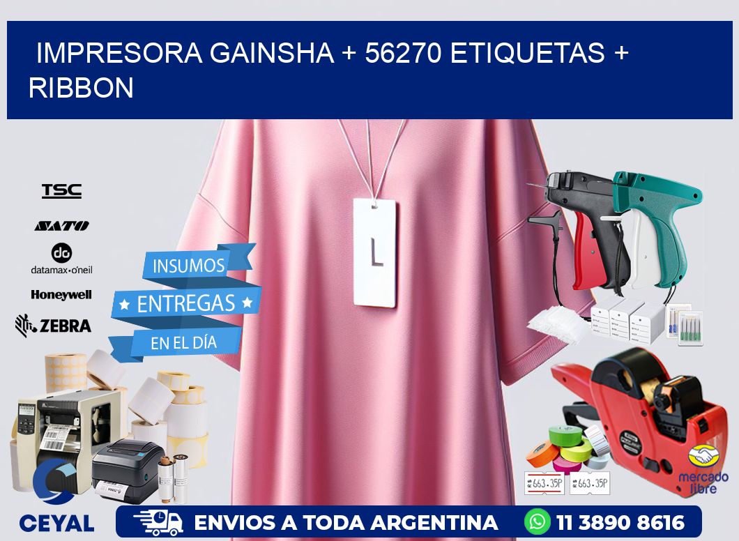 impresora gainsha + 56270 etiquetas + ribbon