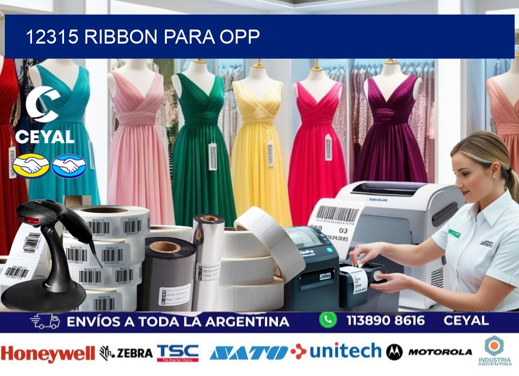 12315 ribbon para opp