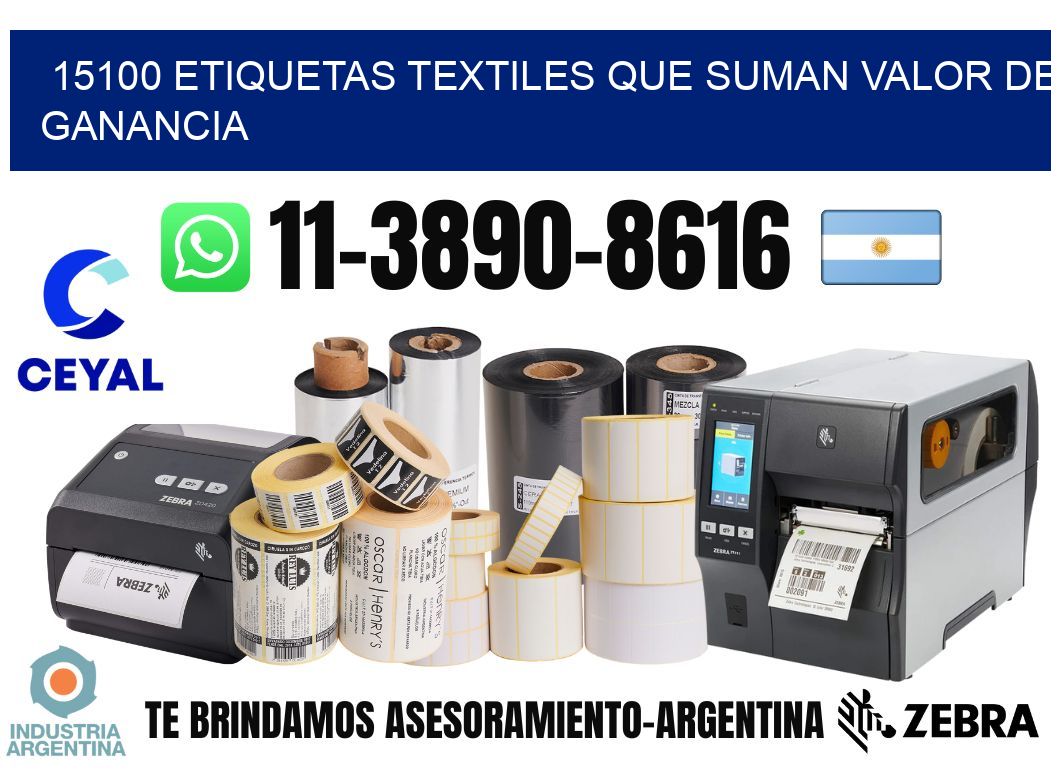 15100 Etiquetas textiles que suman valor de ganancia