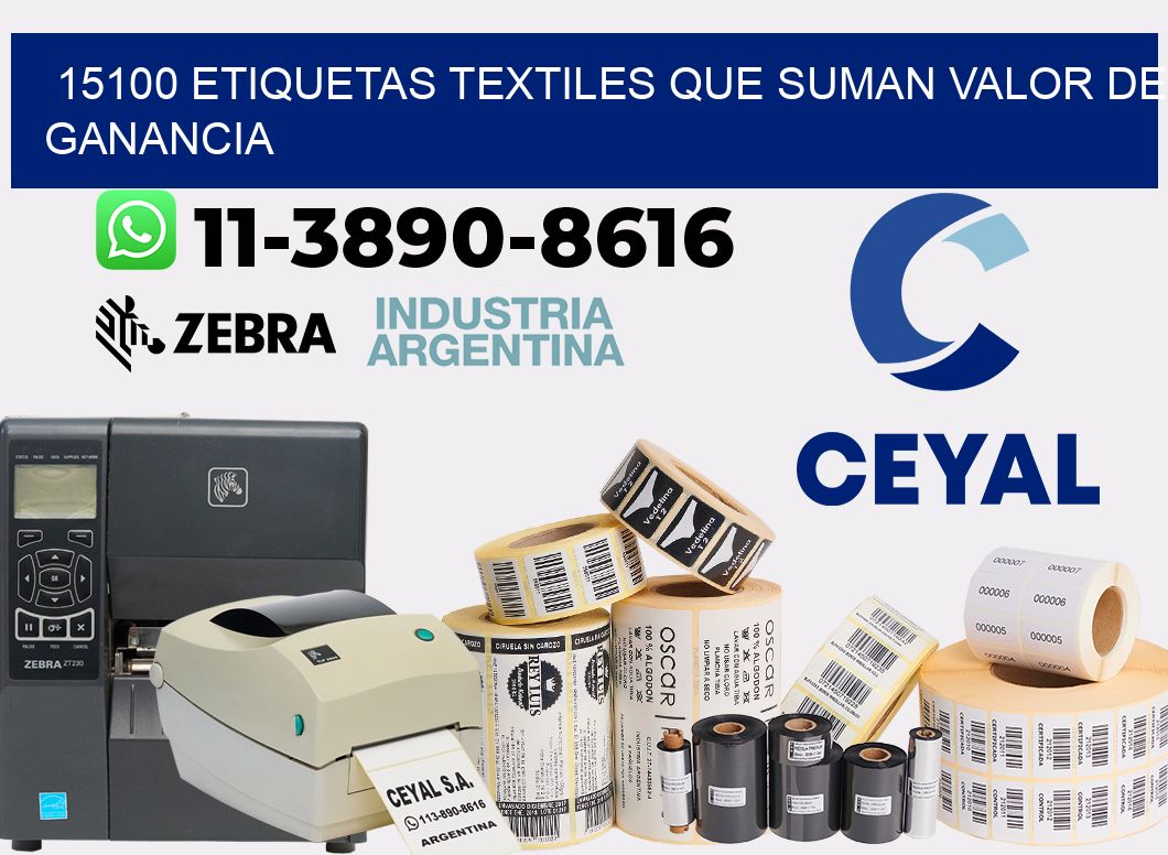15100 Etiquetas textiles que suman valor de ganancia