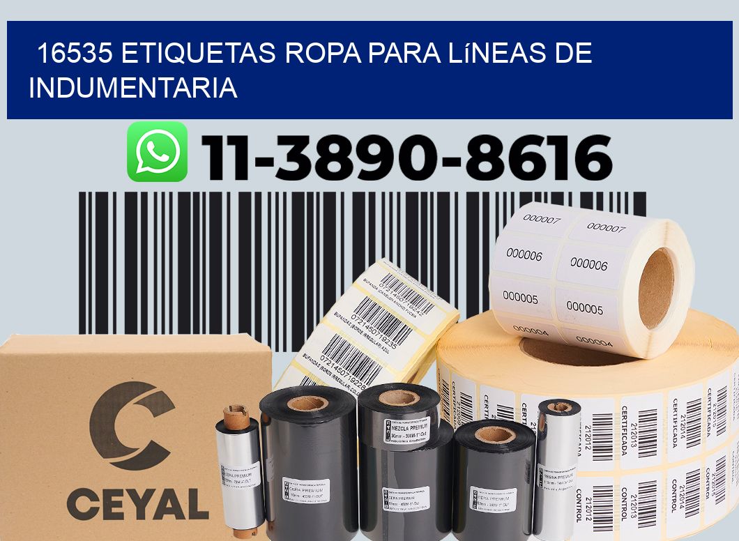 16535 Etiquetas ropa para líneas de indumentaria